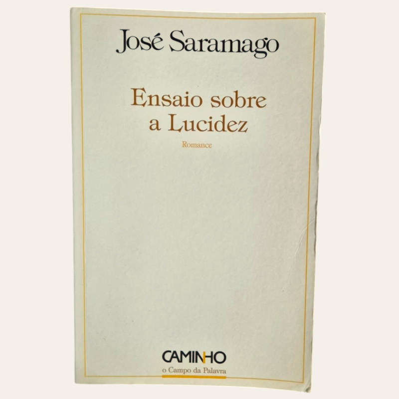 Ensaio sobre a Lucidez - Primeira edição