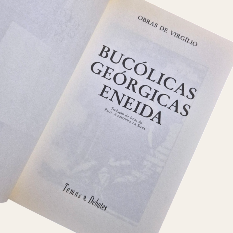 Obras de Virgílio: Bucólicas, Geórgicas, Eneida