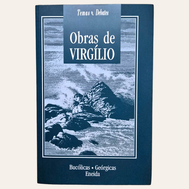 Obras de Virgílio: Bucólicas, Geórgicas, Eneida
