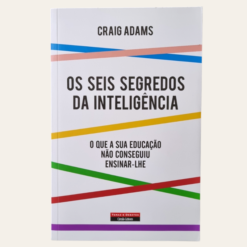 Os Seis Segredos da Inteligência