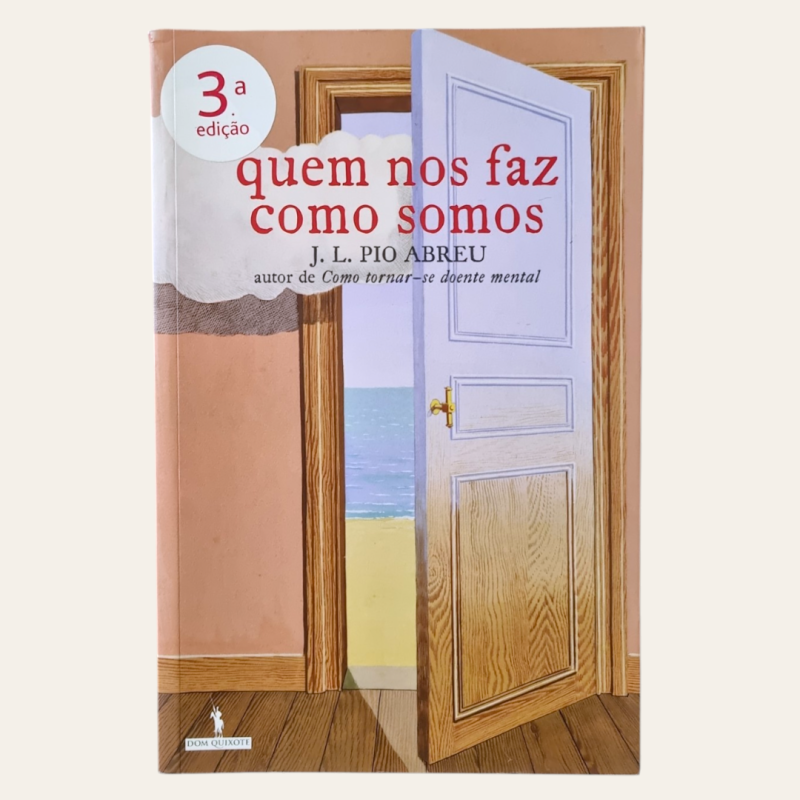 Quem nos faz como somos