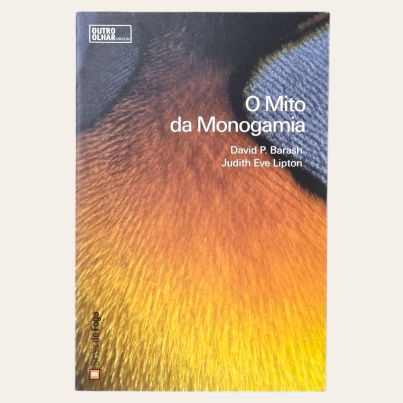 O Mito da Monogamia
