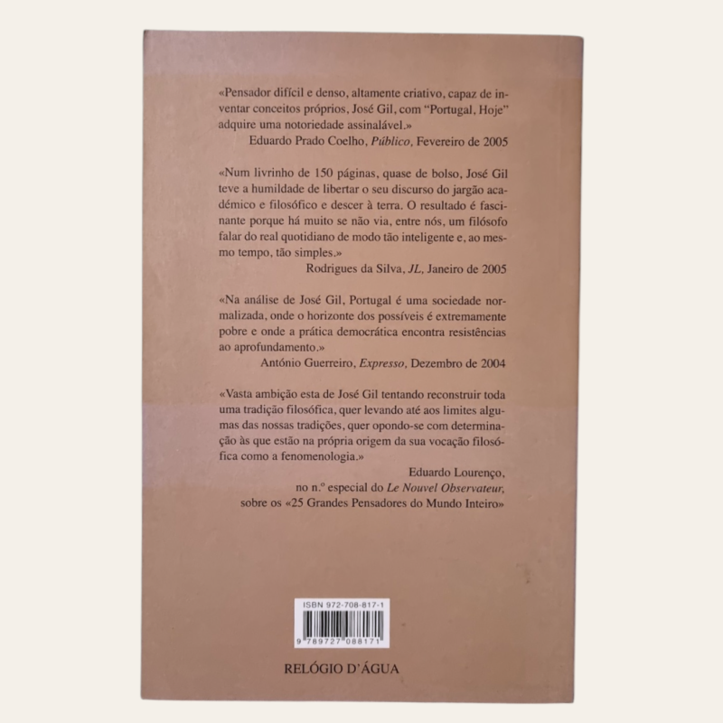 Portugal, Hoje - O Medo de Existir