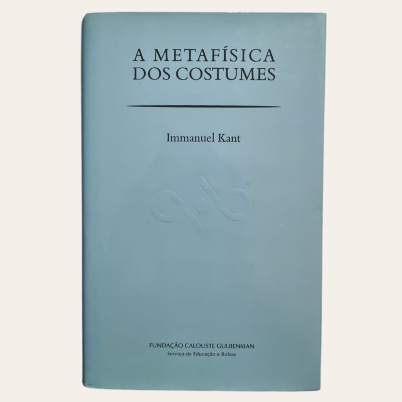 A Metafísica dos Costumes