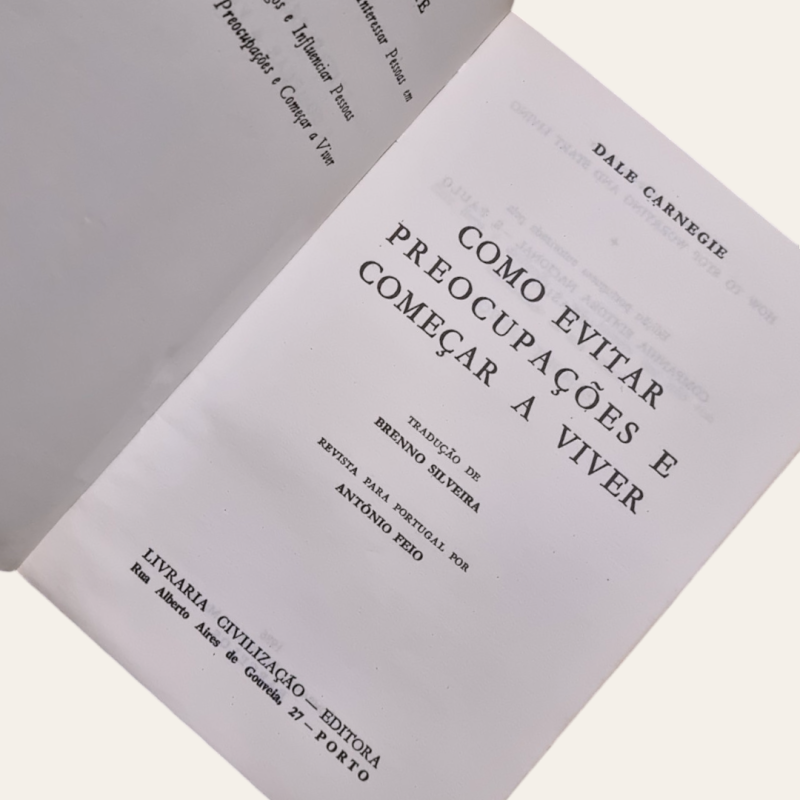 Como Evitar Preocupações e Começar a Viver