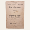 Um Caso de Consciência e A Tortura da Carne