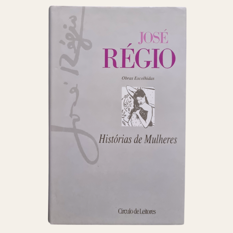 Obras Escolhidas José Régio