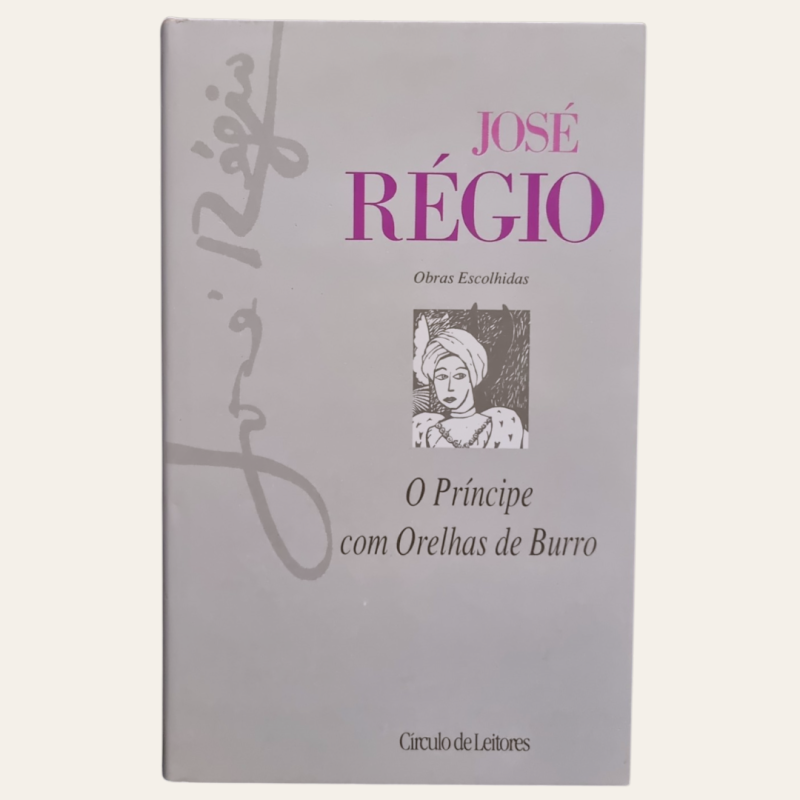 Obras Escolhidas José Régio
