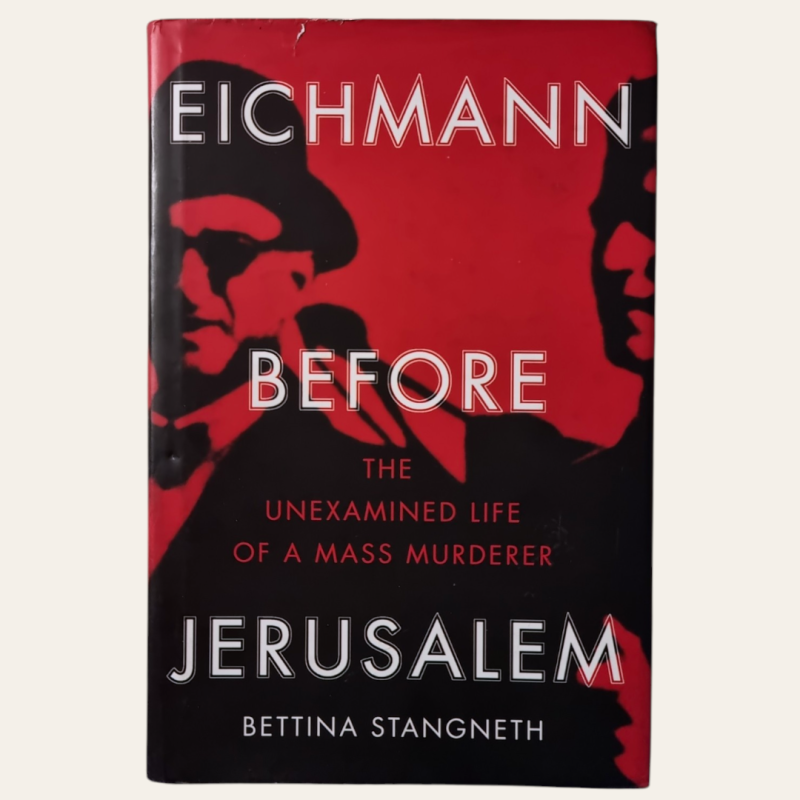 Eichmann Before Jerusalem