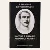 A Trilogia da Tuberculose na Vida e Obra de António Nobre