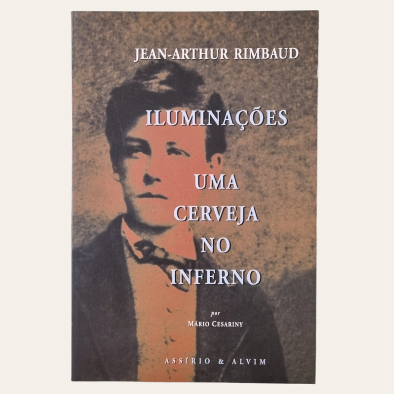 Iluminações/ Uma Cerveja no Inferno
