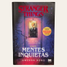 Stranger Things - Mentes Inquietas