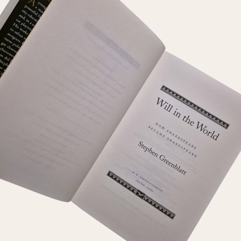 Will in the World - How Shakespeare became Shakespeare