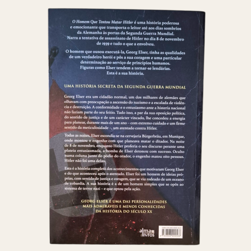 O Homem que tentou matar Hitler