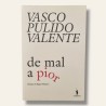 De Mal a Pior - Crónicas (1998 - 2015)