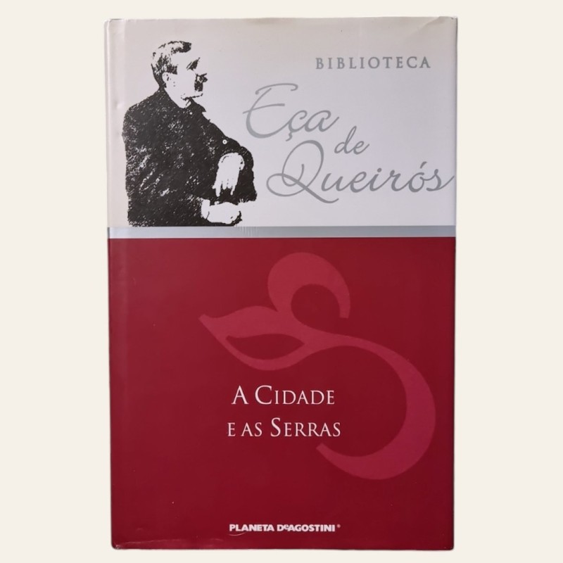 A Cidade e as Serras