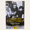A Europa em Guerra 1939-1945