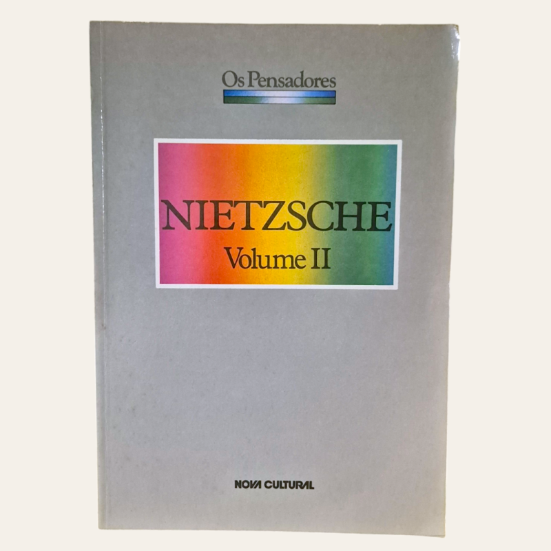 Nietzsche - Volume II