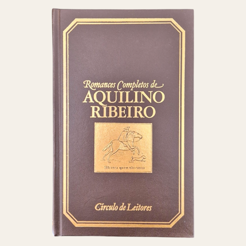 Romances Completos de Aquilino Ribeiro (15 volumes)