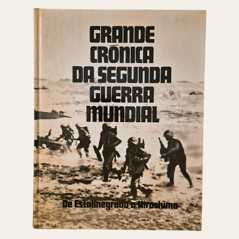 Grande Crónica a Segunda Guerra Mundial (3 vols)
