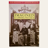 Imagined Communities: Reflections on the Origin and Spread of Nationalism