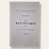 La Métaphysique - Tome I (lendo-se "Tome II" no interior)