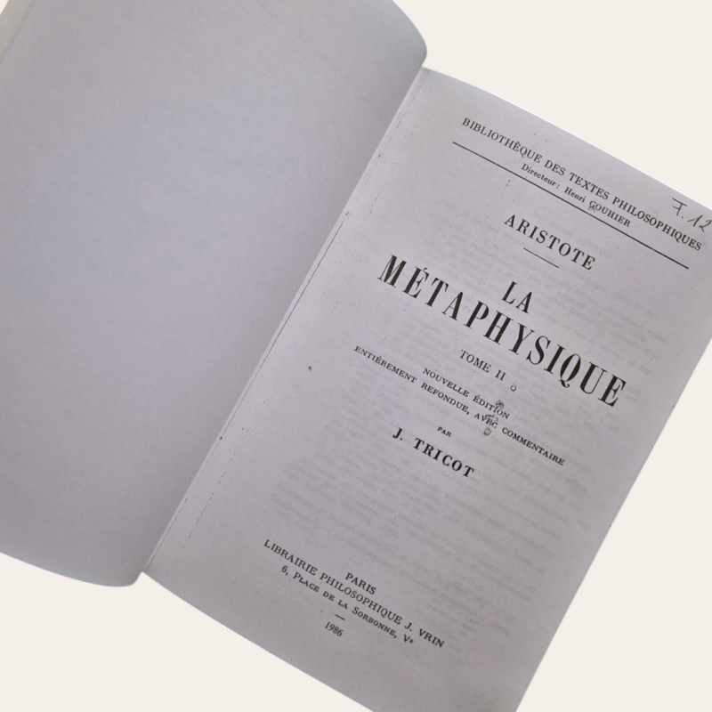 La Métaphysique - Tome I (lendo-se "Tome II" no interior)