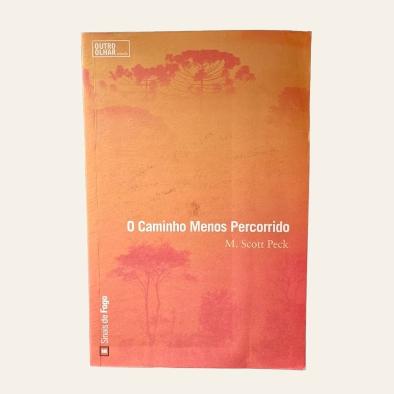 O Caminho Menos Percorrido