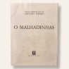O Malhadinhas