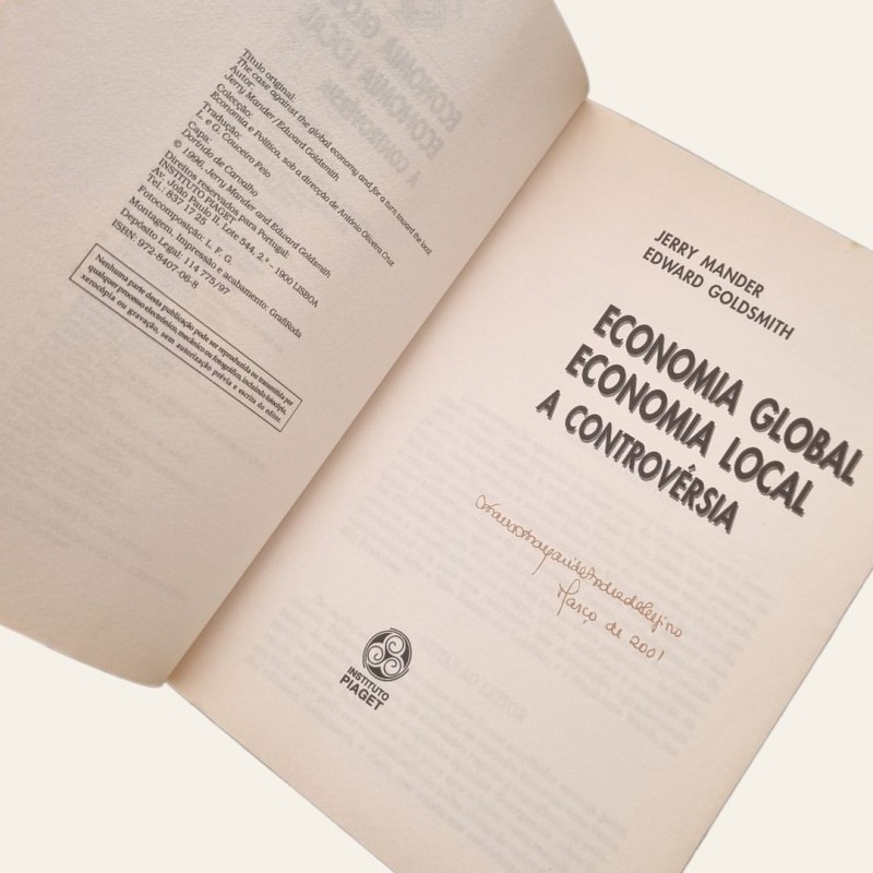 Economia Global, Economia Local - A Controvérsia