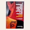 A Rapariga que Sonhava com uma Lata de Gasolina e um Fósforo