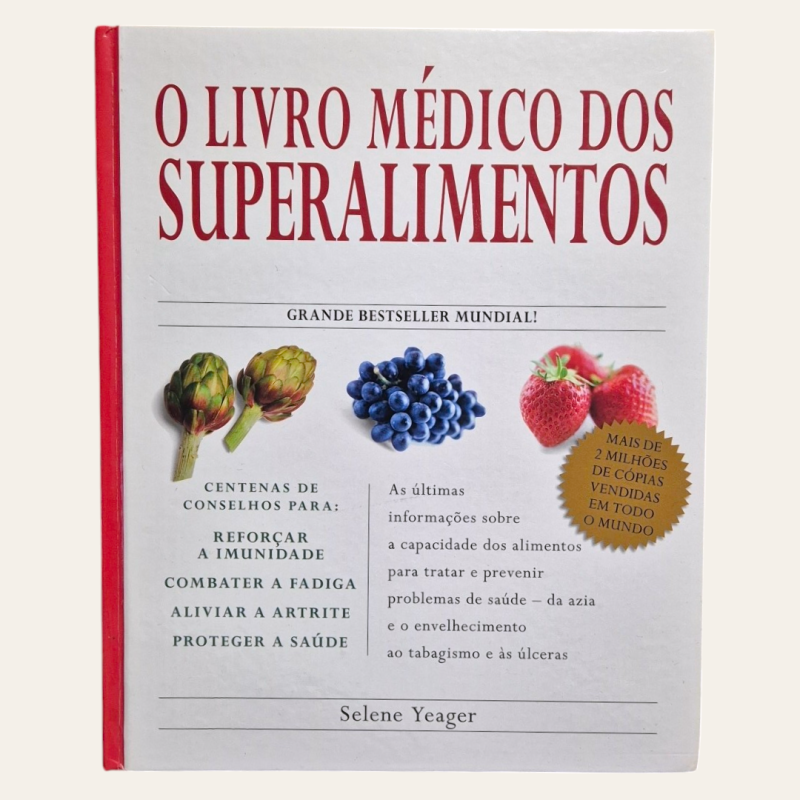 O Livro Médico dos Superalimentos