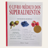 O Livro Médico dos Superalimentos