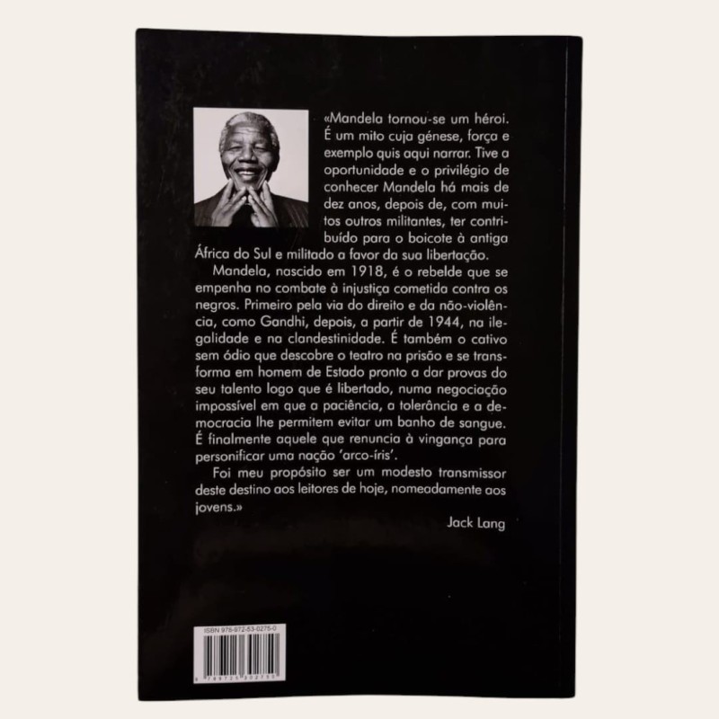 Nelson Mandela - Uma Lição de Vida