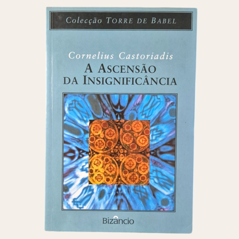 A Ascensão da Insignificância
