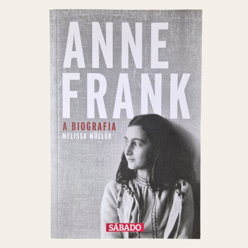 Anne Frank - A Biografia