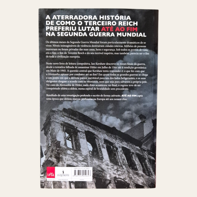 Até ao Fim - Destruição e Derrota da Alemanha de Hitler 1944-1945