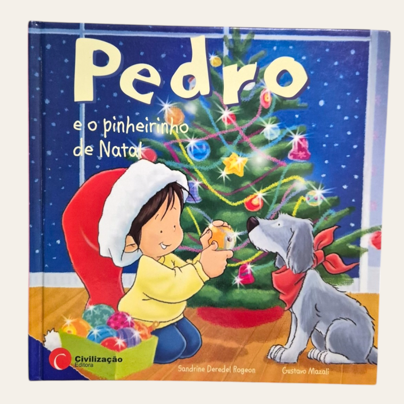 Pedro e o Pinheirinho de Natal