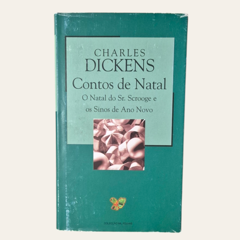 Contos de Natal - O Natal do Sr. Scrooge e os Sinos de Ano Novo