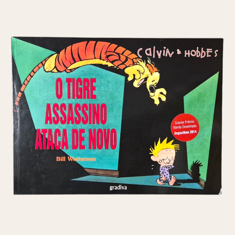 Calvin & Hobbes - O Tigre Assassino Ataca de Novo