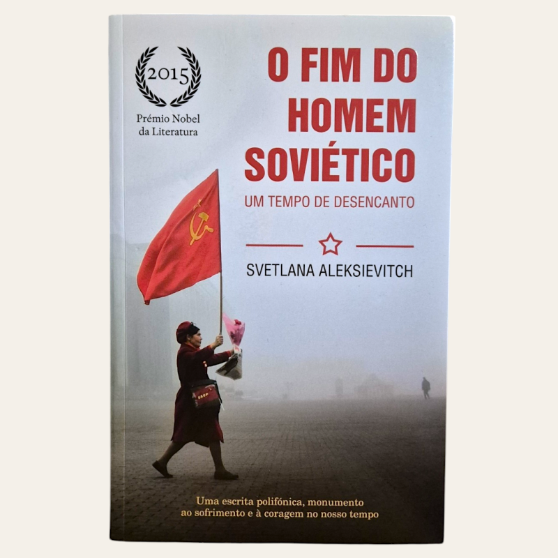 O Fim do Homem Soviético