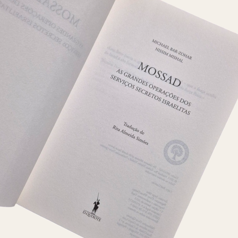 Mossad - As Grandes Operações dos Serviços Secretos Israelitas