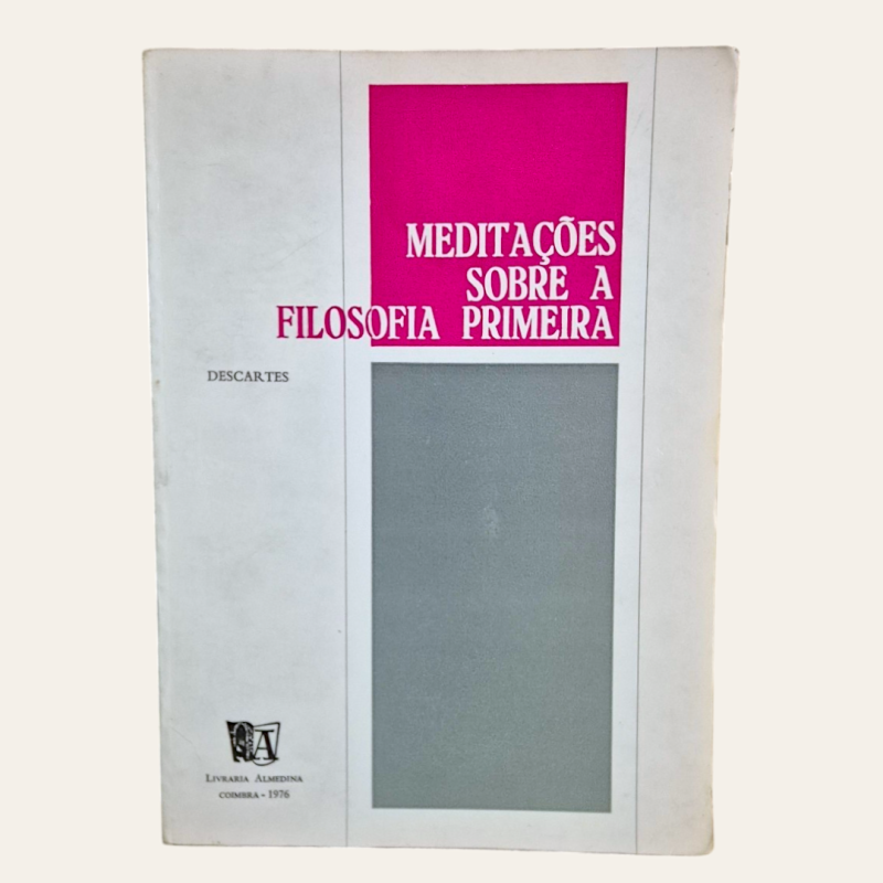 Meditações Sobre a Filosofia Primeira