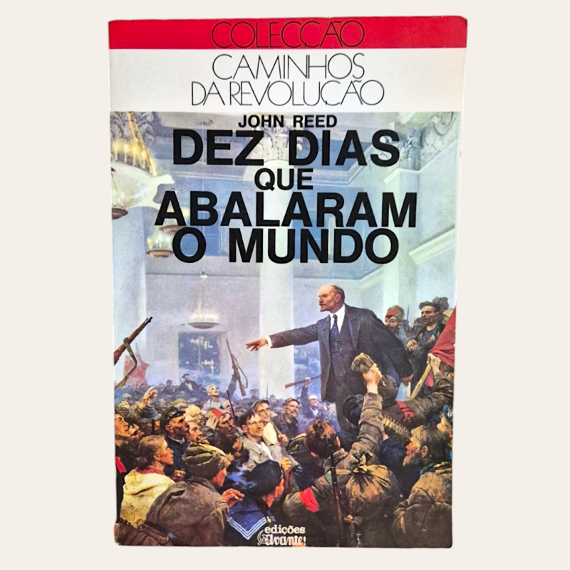 Dez Dias que Abalaram o Mundo