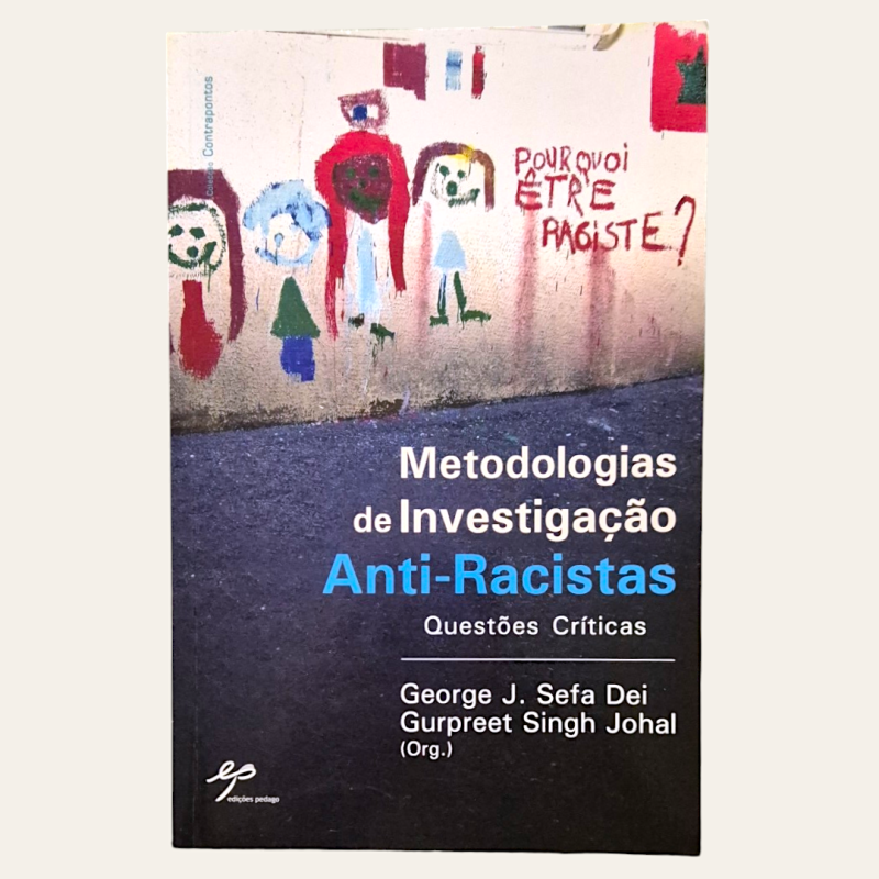 Metodologias de Investigação Anti-Racistas