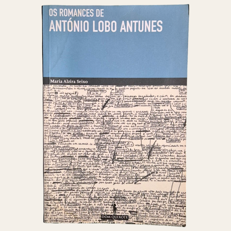 Os Romances de António Lobo Antunes