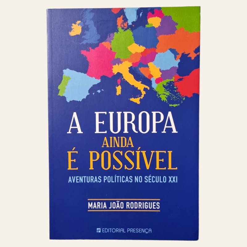A Europa Ainda é Possível