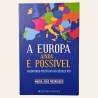 A Europa Ainda é Possível