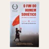 O Fim do Homem Soviético