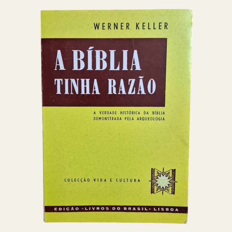 A Bíblia Tinha Razão